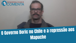 &#127897;️ESQUERDA DIARIO COMENTA | O Governo Boric no Chile e a repressão aos Mapuche - YouTube