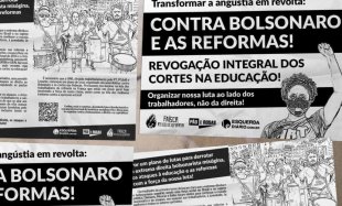 Atos dia 18: transformar a angústia em revolta contra Bolsonaro, reformas e cortes na educação