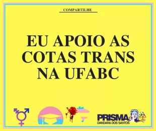 Nota do coletivo LGBT Prisma chamando a luta pelas cotas trans na UFABC