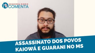 Assassinatos dos povos Kaiowá e Guarani no MS